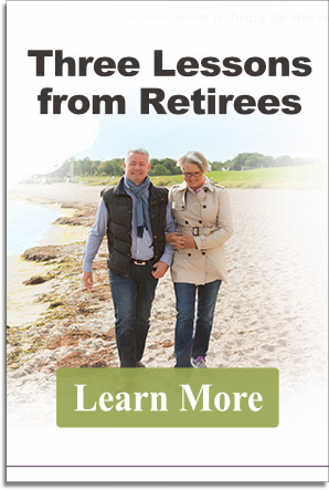 Three Lessons from Retirees