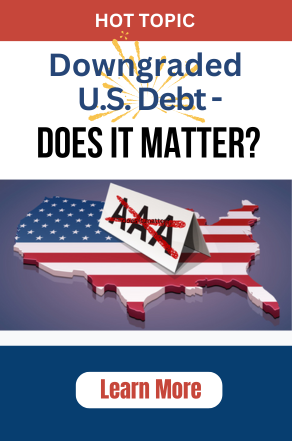 Downgraded U.S. Debt -Does it Matter?