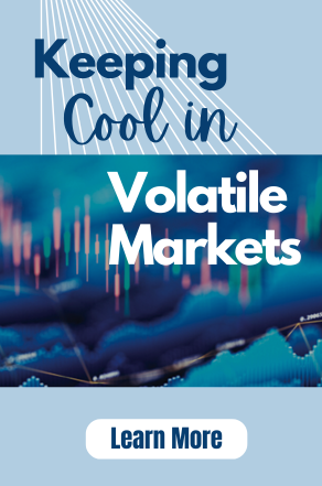 Keeping Cool in Volatile Markets